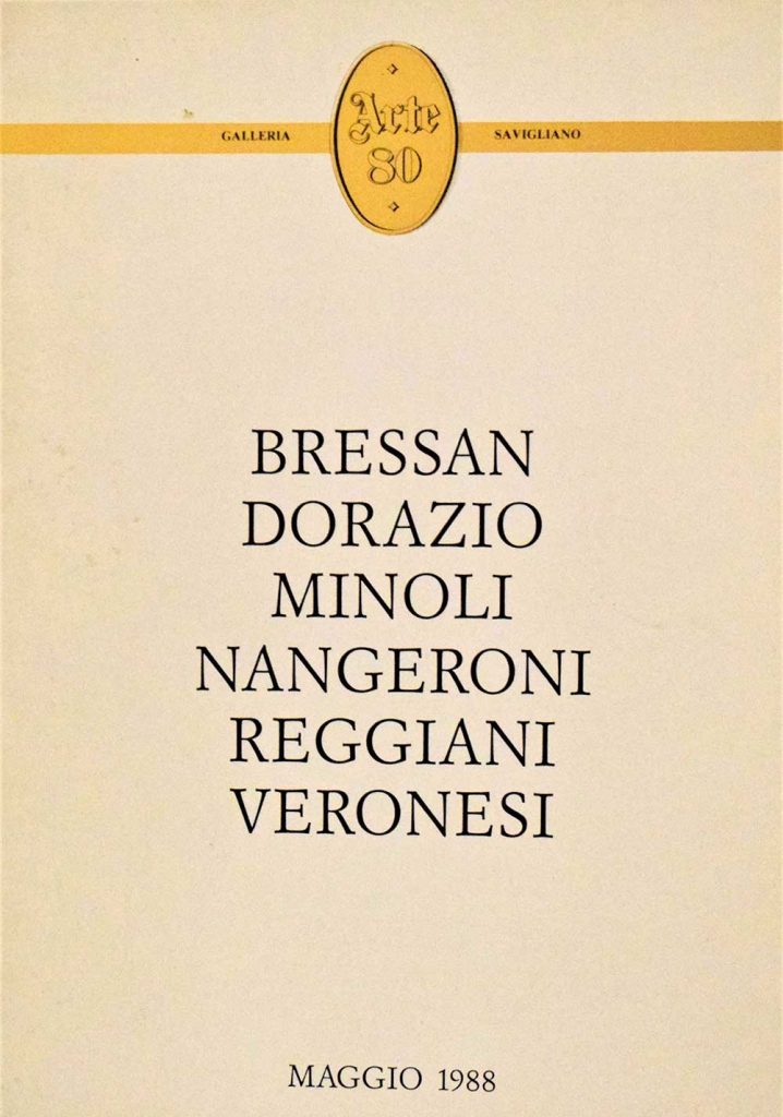 Bressan – Dorazio – Minoli – Nangeroni – Reggiani – Veronesi